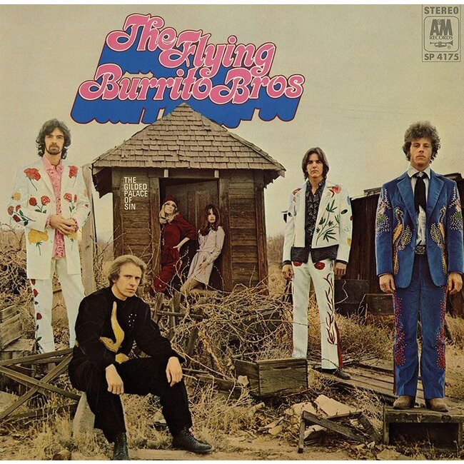 Flying Burrito Bros. - The Gilded Palace of Sin