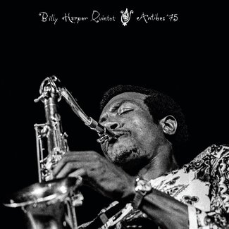 Billy Harper Quintet - Antibes ‘75