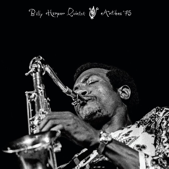 Billy Harper Quintet - Antibes ‘75