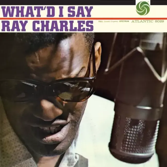 Ray Charles - What’d I Say