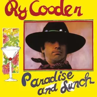 Analogue Productions Ry Cooder - Paradise And Lunch