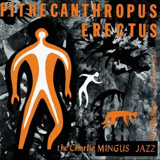 Analogue Productions Charles Mingus - Pithecanthropus Erectus [Mono]