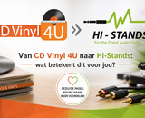 Van CD Vinyl 4U naar Hi-Stands: wat betekent dit voor jou?