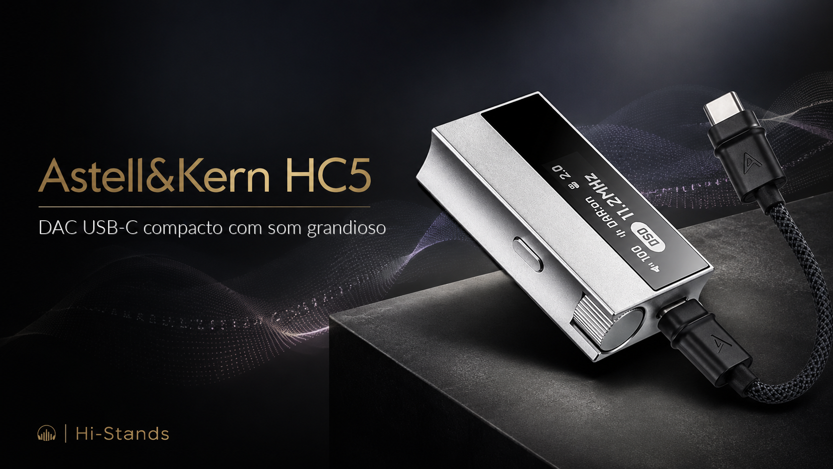 Astell&Kern HC5, grande som num DAC USB C compacto
