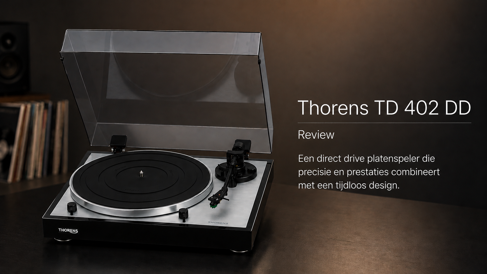 Review: Thorens TD 402 DD – klassieke charme met modern gebruiksgemak