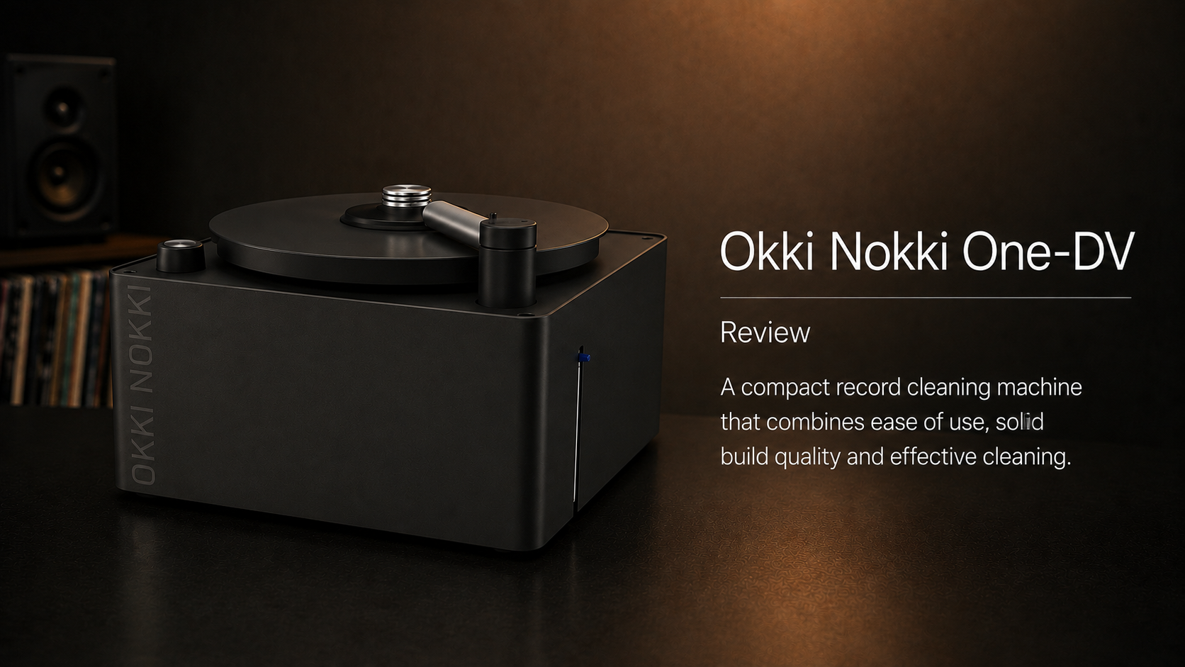 Okki Nokki ONE-DV review: quiet, complete and cleverly practical