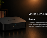 WiiM Pro Plus review – compact streaming with serious everyday performance