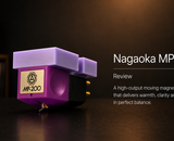 Nagaoka MP-200 Review – Musical refinement with excellent control