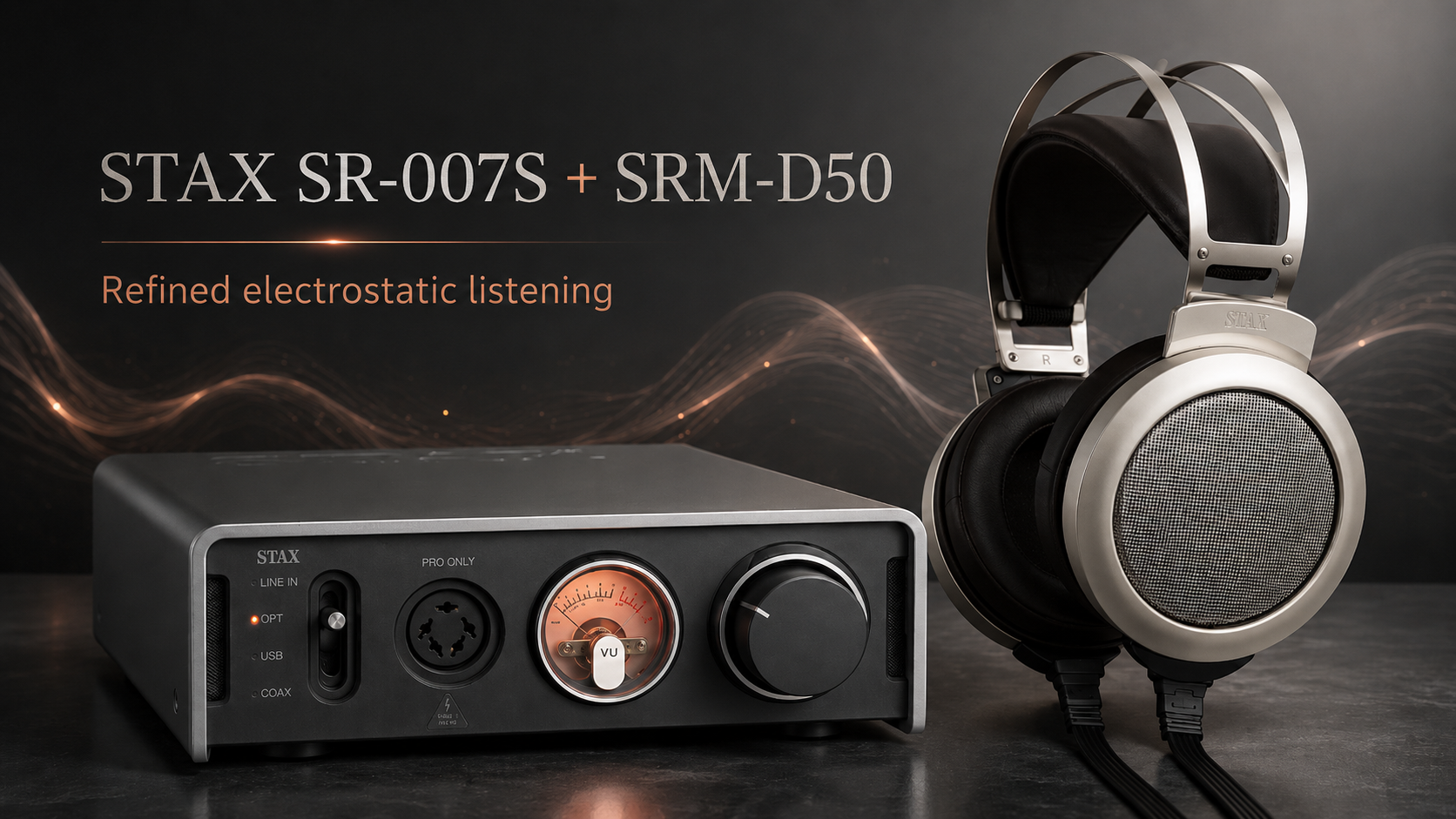 STAX SR 007S with STAX SRM D50 for refined electrostatic listening