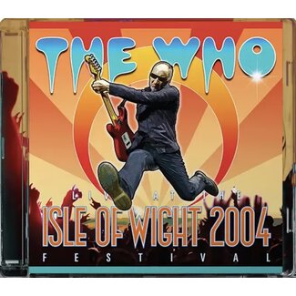 The Who - Live at The Isle of Wight Festival 2004
