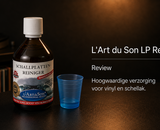 L'Art du Son LP Reiniger review – hoogwaardige verzorging voor vinyl en schellak