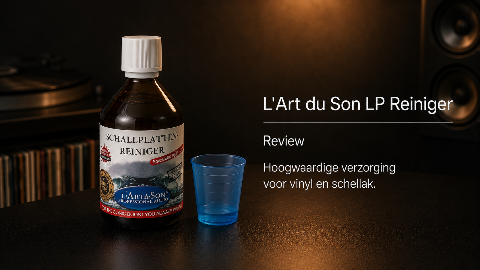 L'Art du Son LP Reiniger review – hoogwaardige verzorging voor vinyl en schellak