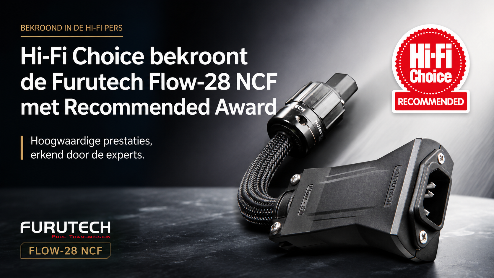 Hi Fi Choice bekroont de Furutech Flow 28 NCF met Recommended Award