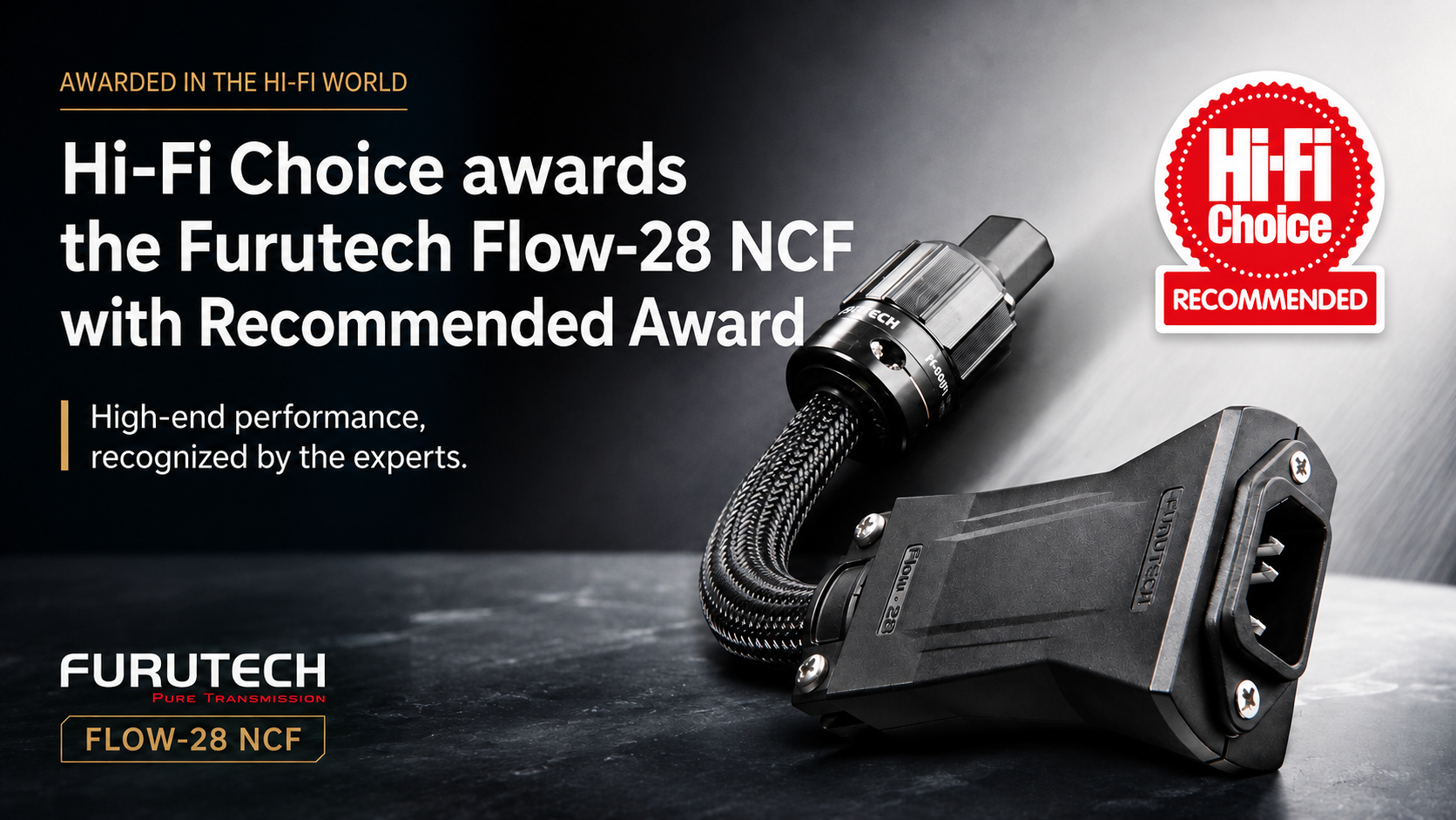 Hi Fi Choice gives the Furutech Flow 28 NCF its Recommended Award