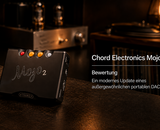 Chord Electronics Mojo 2 (2025) Test – ein moderneres Update eines außergewöhnlichen portablen DACs