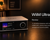 WiiM Ultra Review – an exceptionally versatile streamer, DAC and preamplifier