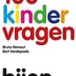 BIJENHOF BEE PRODUCTS 100 KINDERVRAGEN BIJEN - BRUNO REMAUT EN BART VANDEPOELE