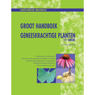 NATUURLIJK WEGWIJS  GROOT HANDBOEK GENEESKRACHTIGE PLANTEN - 11e DRUK - Dr. Geert Verhelst
