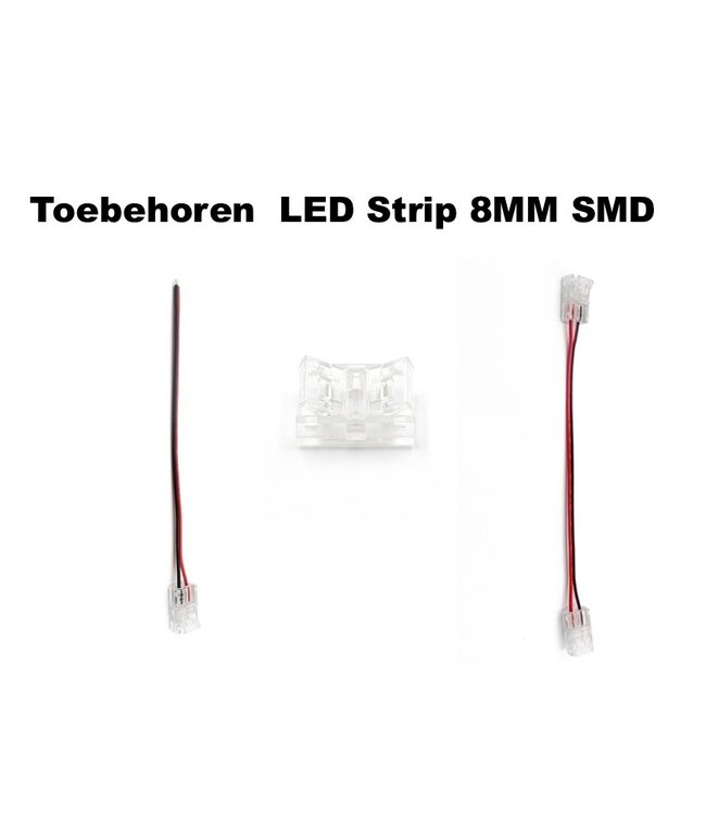 A-Serie Led Strip Connector 8MM Led Strips (Zonder solderen) | Geschikt voor IP20 en IP65 LED Strips