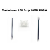 A-Serie Led Strip Connector RGBW Led Strips 10MM  (Zonder solderen) | Geschikt voor IP20 en IP65 LED Strips