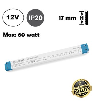 Cobalt LongSlim Premium Led Strip voeding 12V/75W/6,25A, Max: 60w, Afm:304,6x30x16,7 mm, 3 Jaar Garantie