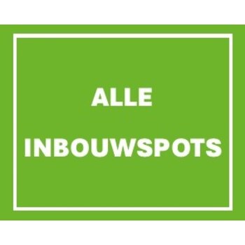 Alle Inbouw Spots