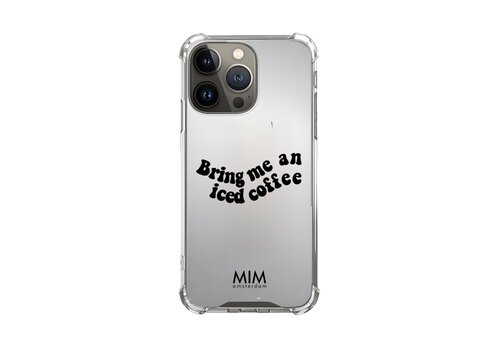 BRING ME COFFEE - MIRROR CASE (shockproof)