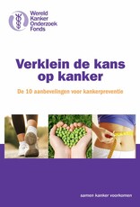 Verklein de kans op kanker