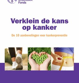 Verklein de kans op kanker
