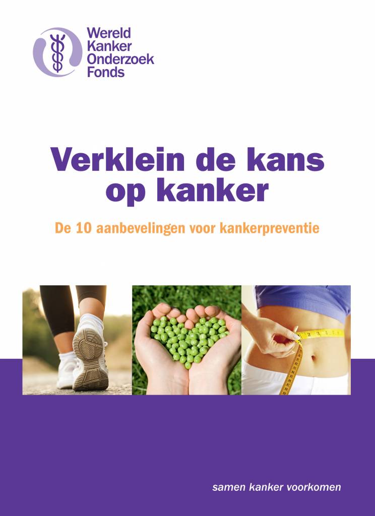 Verklein de kans op kanker