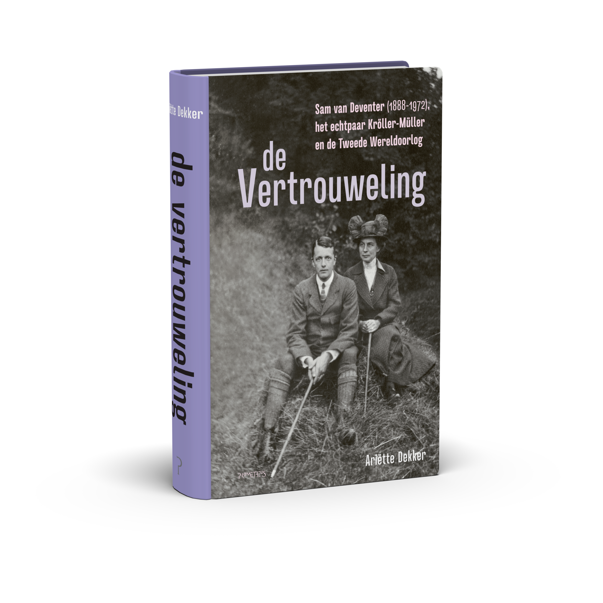 The Confidant. Sam van Deventer, the Kröller-Müller couple and the Second World War