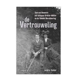 The Confidant. Sam van Deventer, the Kröller-Müller couple and the Second World War