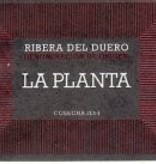 Ribera del Duero "La Planta"