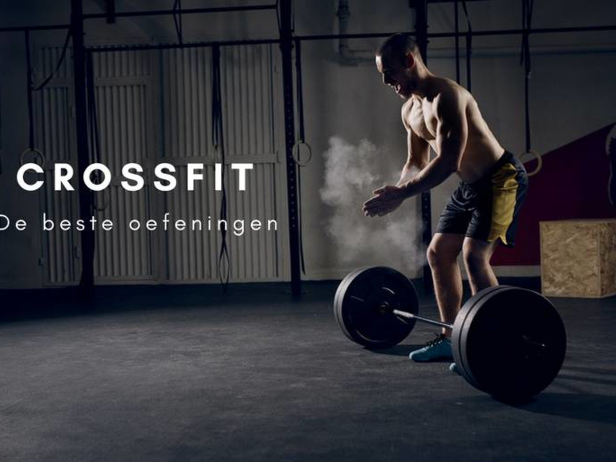 pak Groene bonen Vernederen Crossfit - de beste crossfit oefeningen - Fitnesskoerier.nl