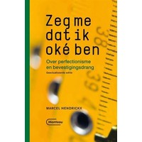 Zeg me dat ik oke ben