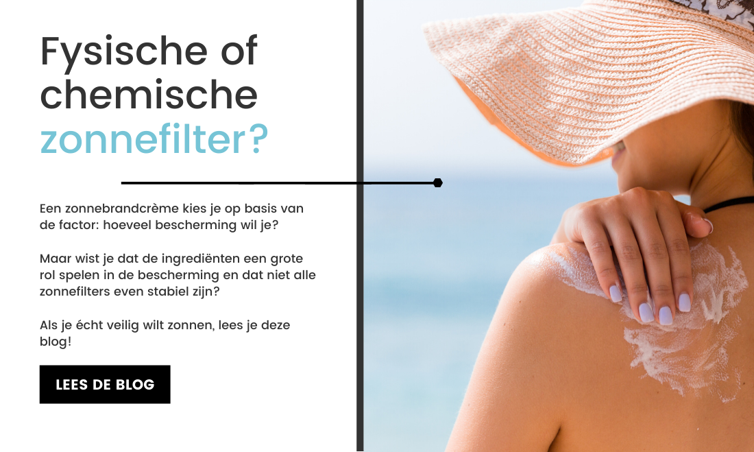 Blog: Fysische of chemische zonnefilter?