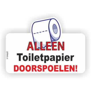 Allerhandestickers.nl Alleen toiletpapier doorspoelen sticker