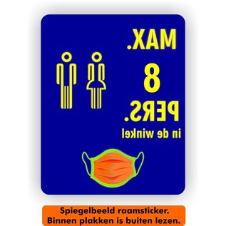 JERMA allerhandestickers Raamsticker Maximaal 8 personen in deze winkel toegestaan.