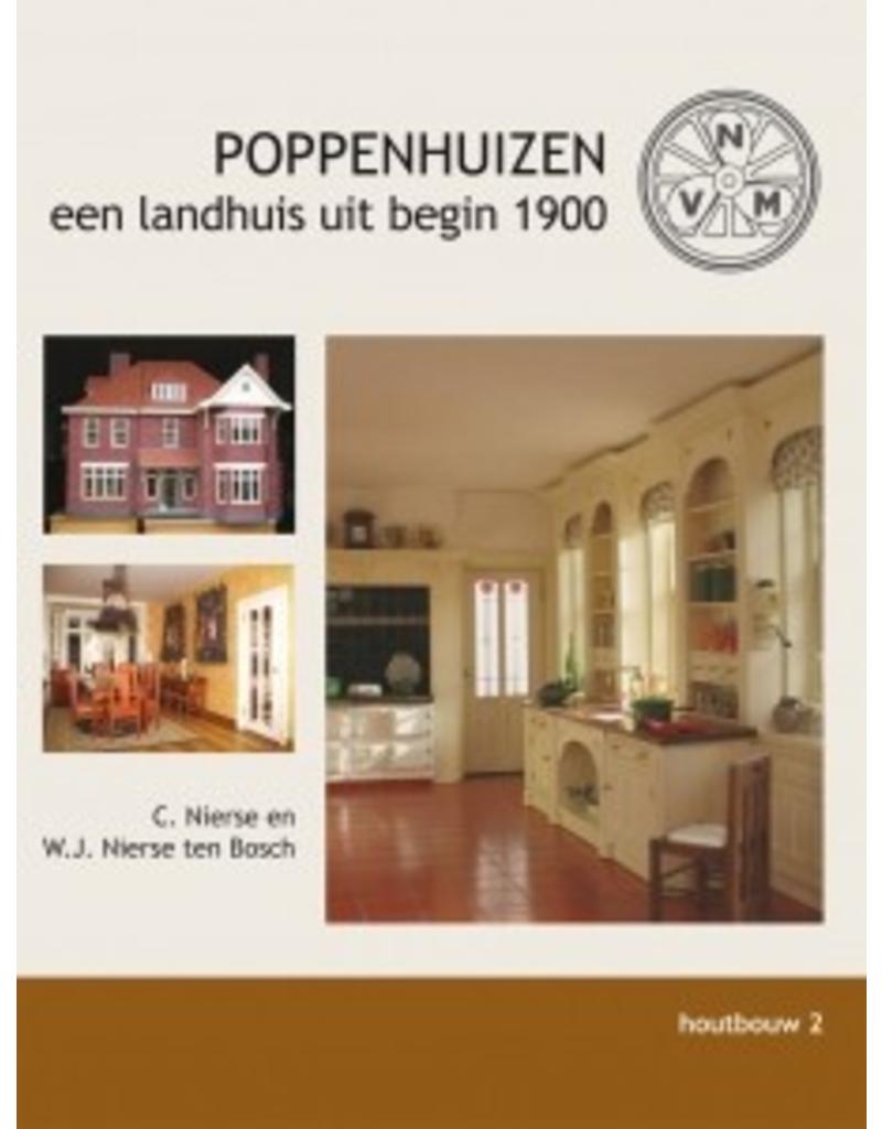 NVM 74.45.001 Houtbouw 2; Poppenhuizen; een landhuis uit begin 1900, Deel 1  (tijdelijk uitverkocht)