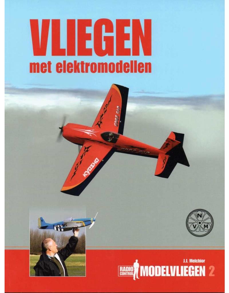 Modelbouw MediaPrimair B.V. 74.50.003 Fliegen mit Elektromodellen