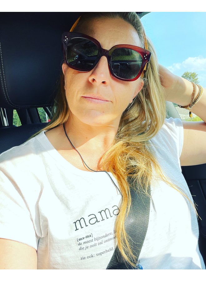 MAMA T-Shirt - niederländischer Text