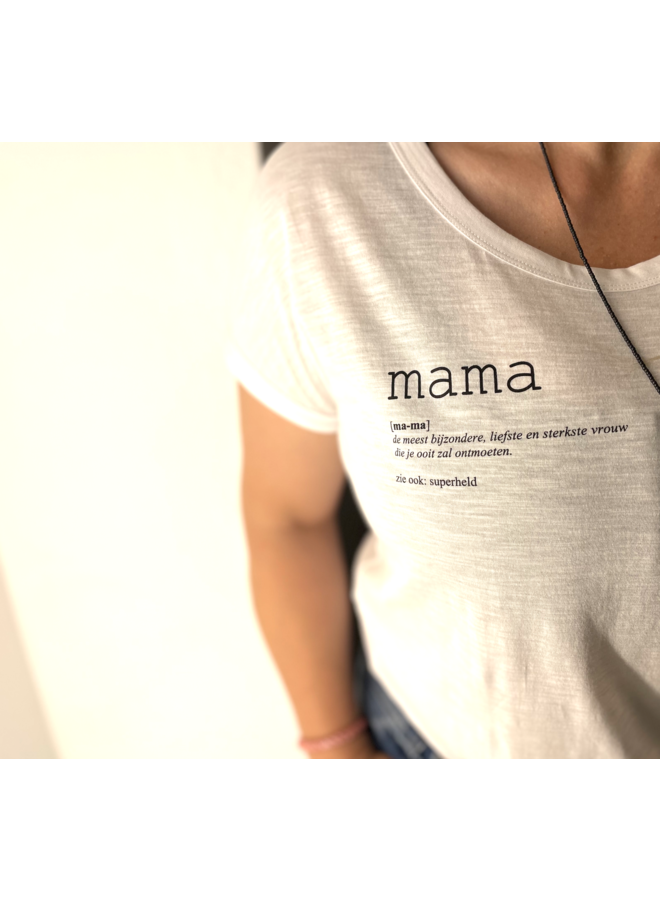 MAMA T-Shirt - dutch text