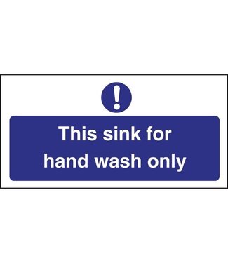 Vogue Waarschuwingsbord - This sink for hand wash only