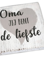 BonTon Houten Tekstplank / Tekstbord 15 cm "Oma, jij bent de liefste" - Kleur Antique White