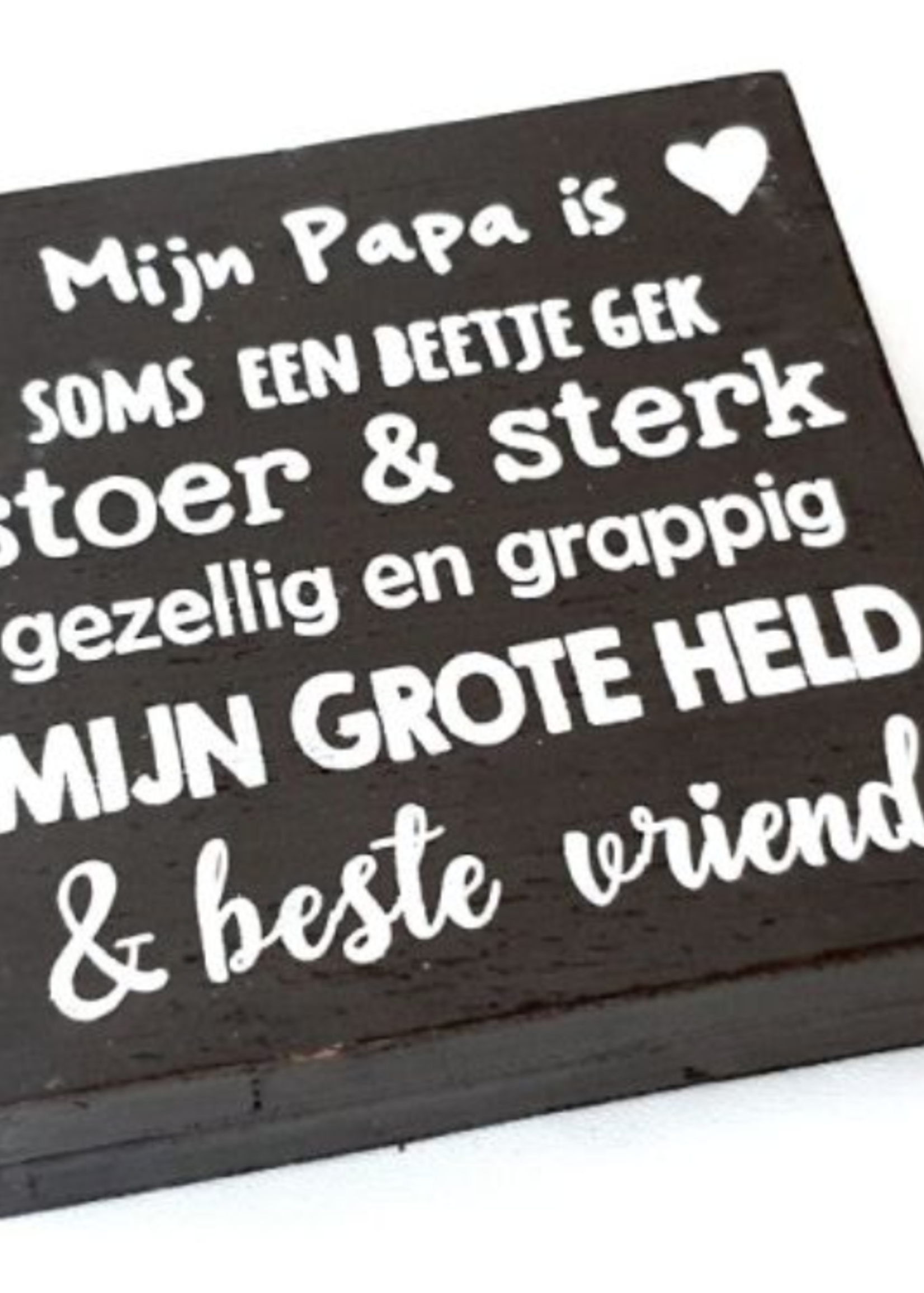 BonTon BonTon - Houten Tekstplank / Tekstbord 15 cm "Mijn papa is soms een beetje gek..." - Kleur Antique Grey