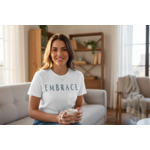 Embrace T-Shirt Ladies