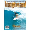 Longboard magazine Longboard magazine Hawaii  Volume 16, Number 2