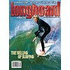 Longboard magazine Longboard magazine The Selling of Surfing  volume 16 # 1 no. 98