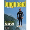 Longboard magazine Longboard magazine Surf Culture NOW volume 13 # 1