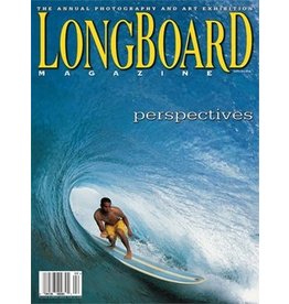 Longboard magazine Longboard magazine Perspectives volume 11 # 8